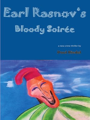 cover image of Earl Rasnov's bloody Soiree